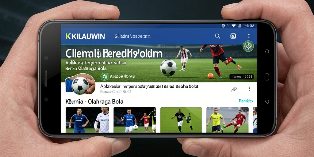 Tampilan antarmuka KILAUWIN dengan berita olahraga bola terbaru.